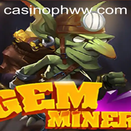 GemMiner: The Ultimate Exploration Adventure
